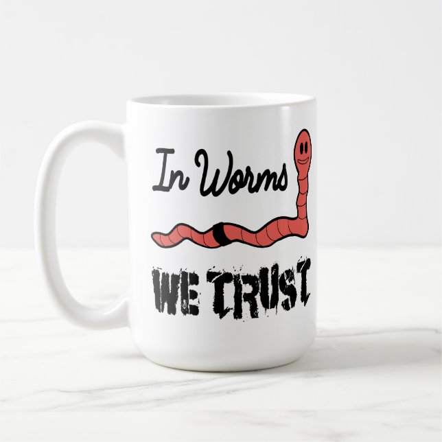 Taza De Café In Worms We Trust (Izquierda)