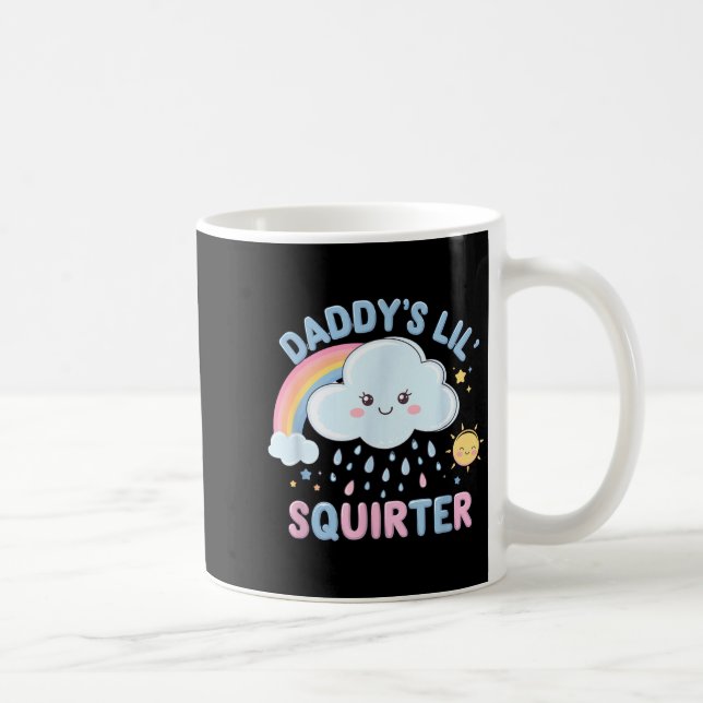 Taza De Café Inappropriate Funny Daddys Lil Squirter Embarring  (Derecha)
