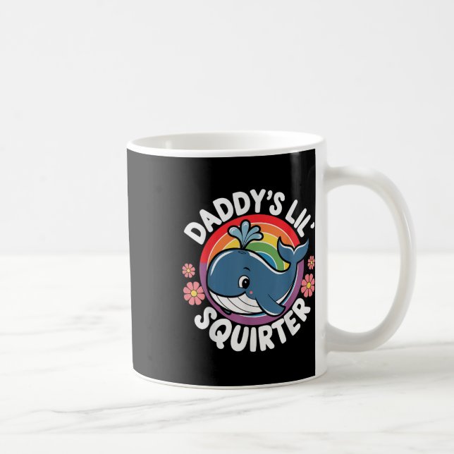 Taza De Café Inapropiado Embarque de Daddys Lil Squirter (Derecha)