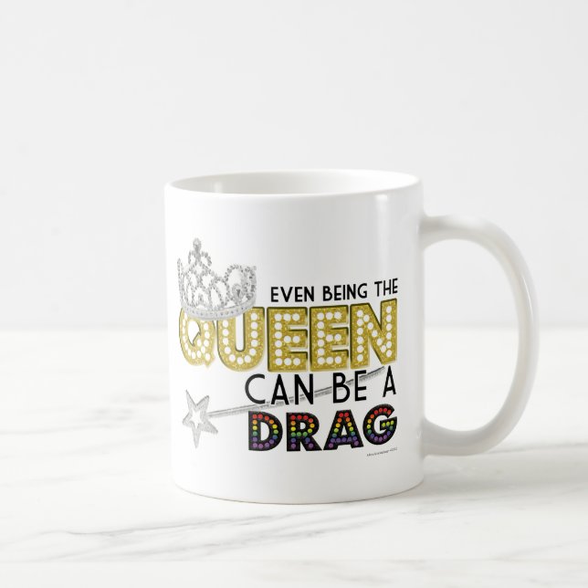 Taza De Café Incluso ser la reina (Derecha)