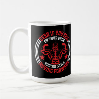 Taza De Café Incluso Si Fracasas De Bruces En El Gimnasio