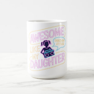 Taza De Café Increíble como mi hija - regalo retro del Día del 