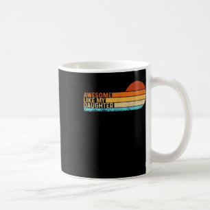 Taza De Café Increíble como mi hija Shirny Fathers Day V