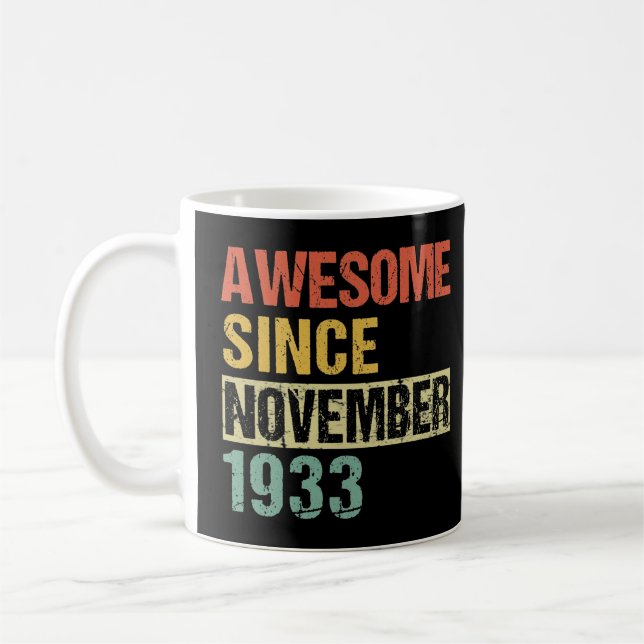Taza De Café Increíble desde noviembre de 1933: 88ª camiseta de (Izquierda)