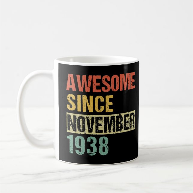 Taza De Café Increíble desde noviembre de 1938: 83ª camiseta de (Izquierda)
