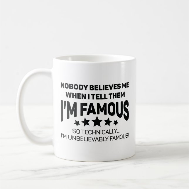 Taza De Café Increíblemente famoso (Izquierda)