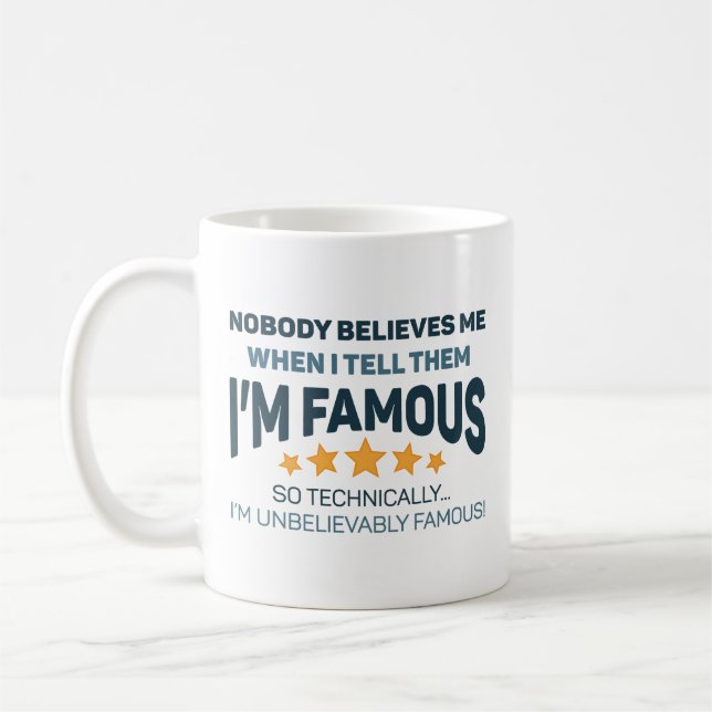 Taza De Café Increíblemente famoso (Izquierda)