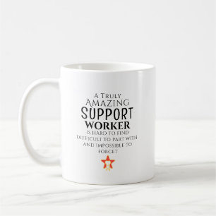 Taza De Café Incríble Trabajador de Apoyo Difícil de Encontrar 
