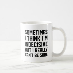 Taza De Café Indeciso