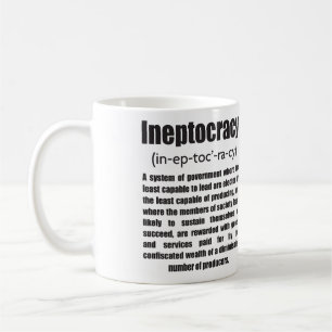Taza De Café Ineptocracia