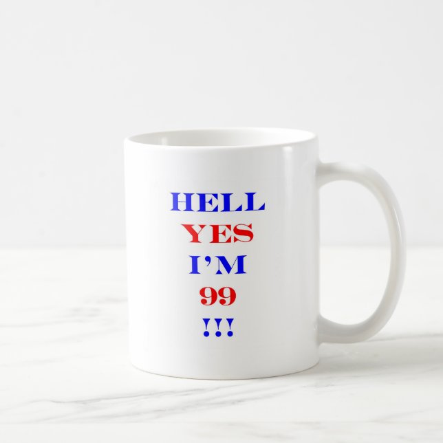 Taza De Café ¡Infierno 99 sí! (Derecha)