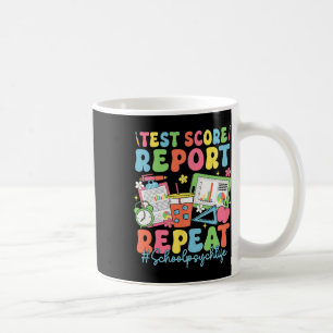 Taza De Café Informe de puntuación de prueba retro Repetir Psic