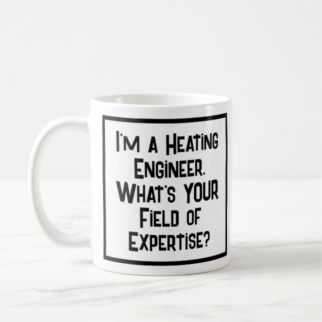 Taza De Café Ingeniero de calefacción. ¿Cuál es TU campo de esp (Izquierda)