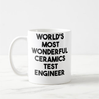 Taza De Café Ingeniero De Pruebas De Cerámica Más Maravilloso D