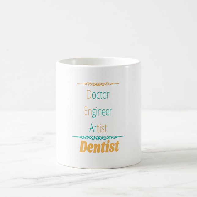 Taza De Café Ingeniero médica artista igual a dentista (Centro)