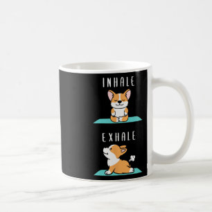 Taza De Café Inhalar Exhalar Namaste Yoga Corgi Perro Meditació