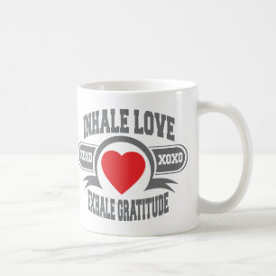 Taza De Café Inhale el amor, exhale la gratitud