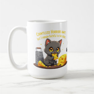 Taza De Café  Innumerables horrores esperan, pero permanezco fi