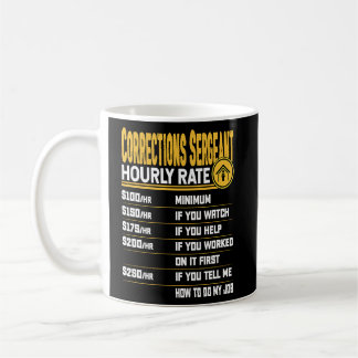 Taza De Café Inspección de Correcciones por Hora de Sargento de