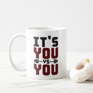 Taza De Café Inspiración de entrenamiento - Eres tú contra ti -