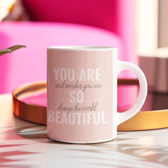 Taza De Café Inspiración, Eres Tan Hermosa Cita Positiva (Subido por el creador)