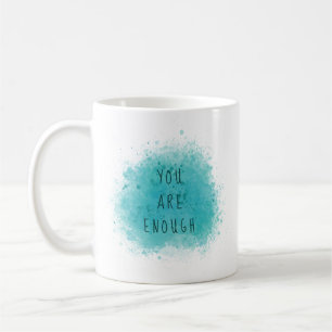 Taza De Café Inspirador, eres suficiente simple cita de confirm