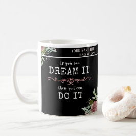 Taza De Café Inspirador personalizado de graduación "Si puedes 