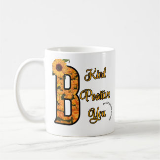 Taza de café inspiradora amable y positiva