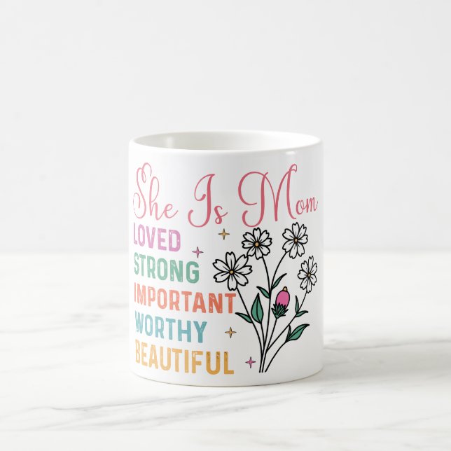 Taza De Café Inspiradora, ella es mamá querida (Centro)