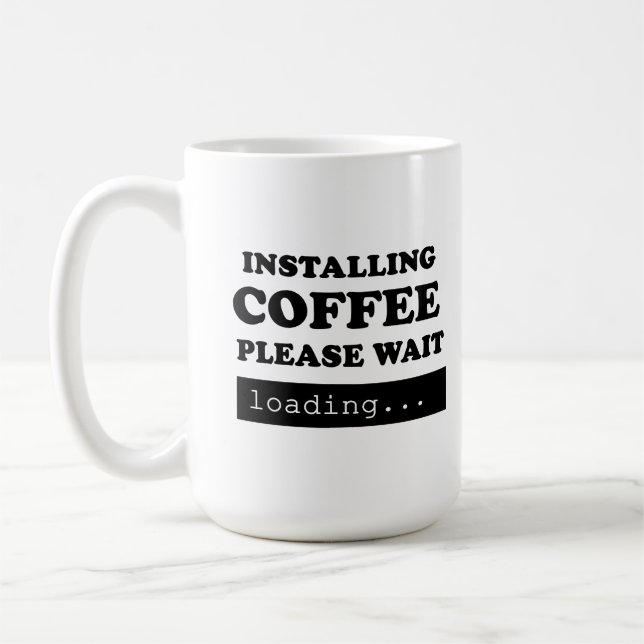 Taza De Café Instalando café, espere (Izquierda)