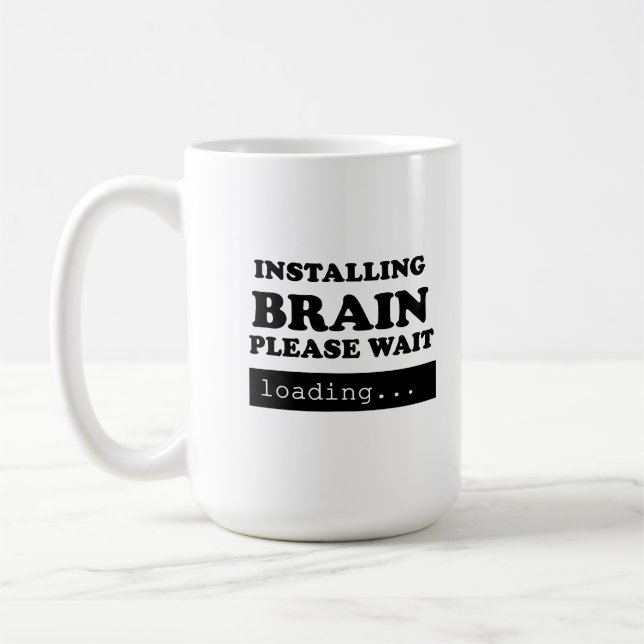 Taza De Café Instalando el cerebro, espere (Izquierda)