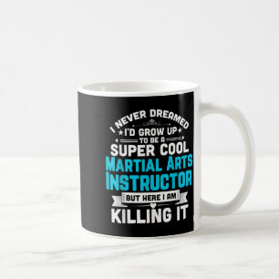 Taza De Café Instructor de Artes Marciales Super Cool Profesor