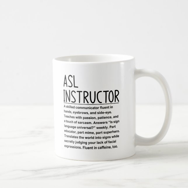 Taza De Café Instructor de ASL (Derecha)