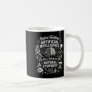 Taza De Café inteligencia artificial estupidez natural antes