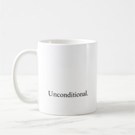 Taza De Café Intención "incondicional "