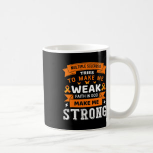Taza De Café Intenta Hacerme Fe Débil En Dios.