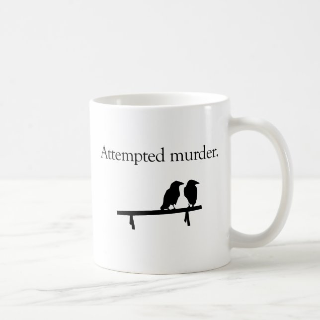 Taza De Café Intento de asesinato (Derecha)