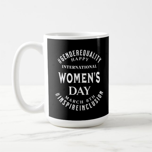 Taza De Café International Women's Day | March 8th Equality (Izquierda)