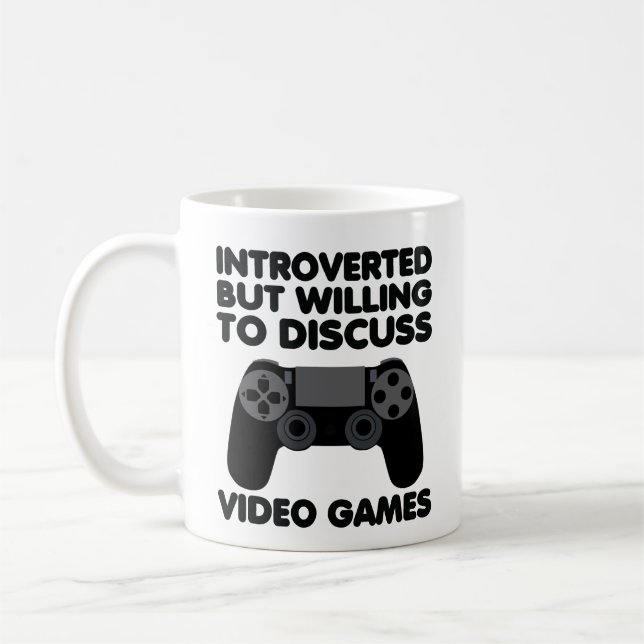 Taza De Café Introverted But Willing To Discuss Video Games  (Izquierda)