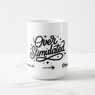 Taza De Café Introvertido Ansiedad Sobrestimulada Nombre Person
