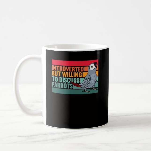 Taza De Café Introvertido pero con loros africanos (Izquierda)