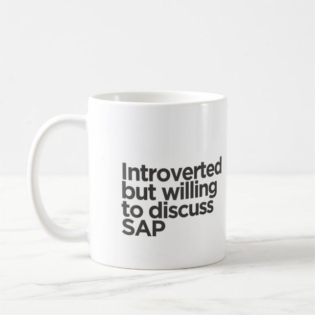 Taza De Café Introvertido pero dispuesto a debatir sobre SAP Mu (Izquierda)