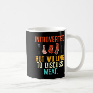 Taza De Café Introvertido pero dispuesto a discutir carne Bbq B