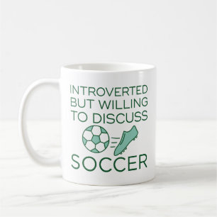 Taza De Café Introvertido Pero Dispuesto A Discutir Fútbol