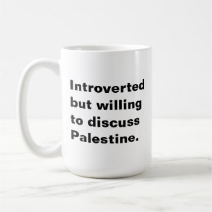 Taza De Café Introvertido pero dispuesto a discutir sobre Pales