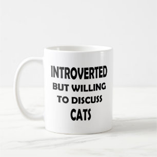 Taza De Café Introvertido, pero los gatos son siempre un tema -