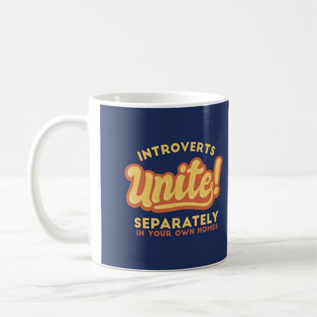 Taza De Café Introvertidos Unite Funny Introvert Cita (Izquierda)