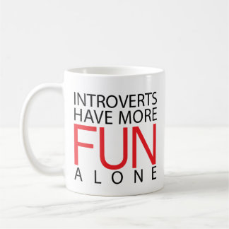 Taza De Café Introverts se divierte más