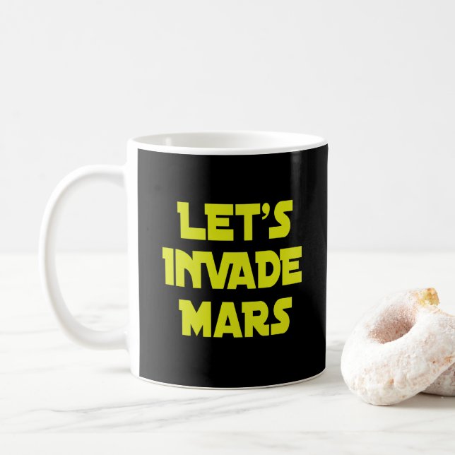 Taza De Café Invadamos Marte     (Con donut)
