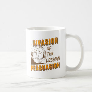 Taza De Café Invasión de la persuasión lesbiana